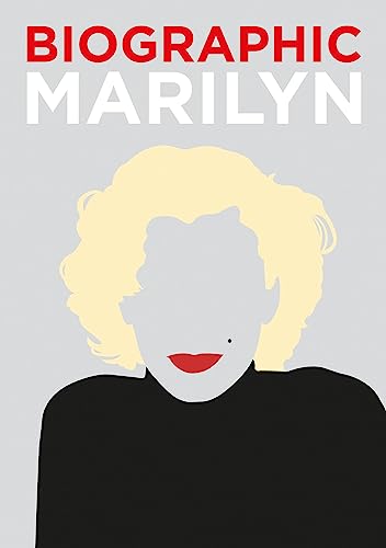 Biographic Marilyn: Great Lives in Graphic Form