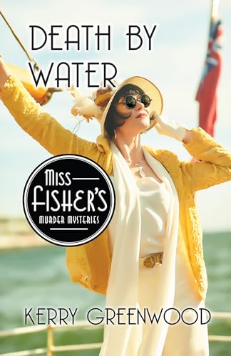 Death by Water (Miss Fisher's Murder Mysteries)
