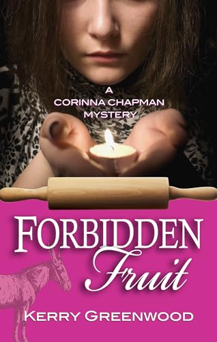 Forbidden Fruit: A Corinna Chapman Mystery Forbidden Fruit: A Corinna Chapman Mystery