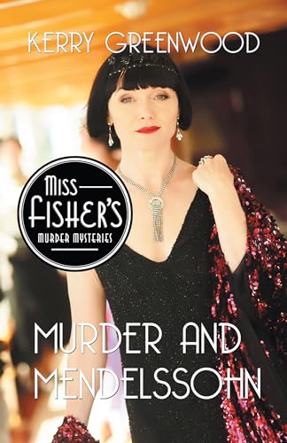Murder and Mendelssohn (Phryne Fisher Mysteries) von Poisoned Pen Press