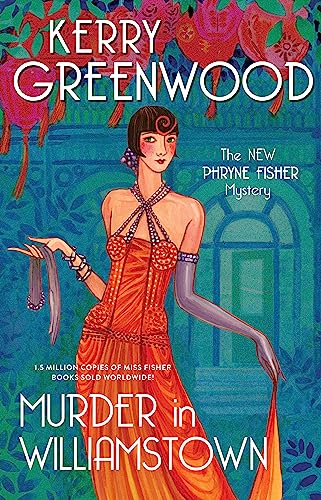 Murder in Williamstown (Miss Phryne Fisher Mysteries)