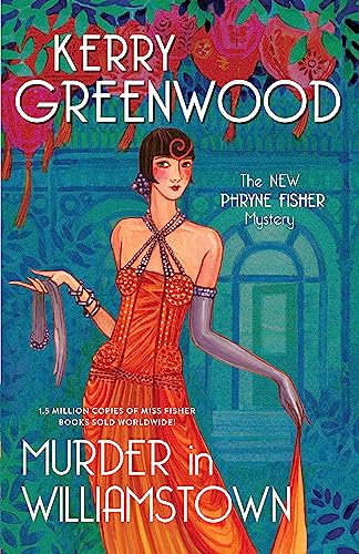 Murder in Williamstown (Phryne Fisher Mystery)