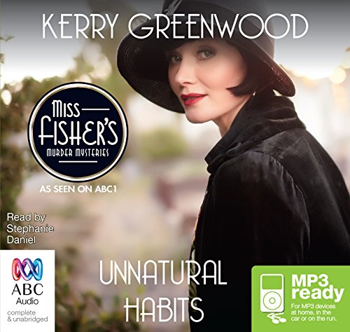 Unnatural Habits (A Phryne Fisher Mystery, Band 19)
