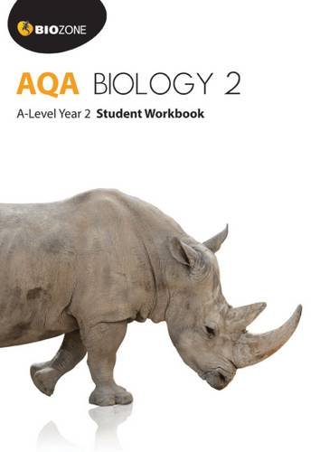 AQA Biology 2: A-Level Student Workbook von Biozone International Ltd