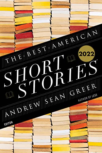 The Best American Short Stories 2022 von Mariner