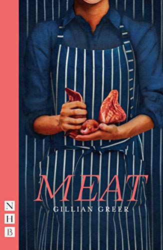 Meat (NHB Modern Plays) von Nick Hern Books