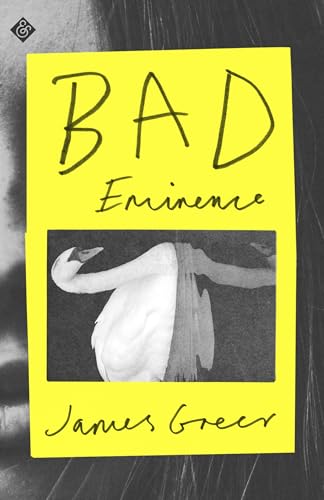 Bad Eminence von And Other Stories