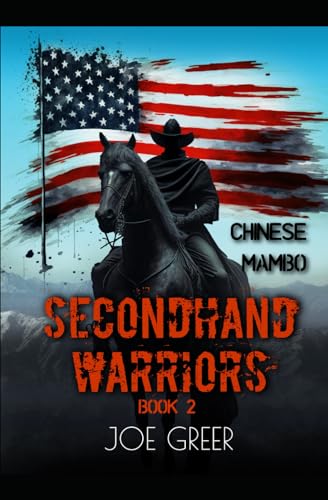 Chinese Mambo (Secondhand Warriors, Band 2) von Independently published