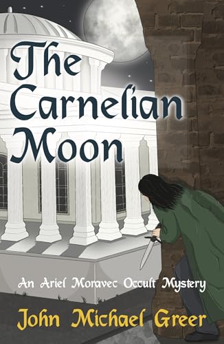 The Carnelian Moon: An Ariel Moravec Occult Mystery (The Ariel Moravec Occult Detective Series, 3) von Sphinx Books