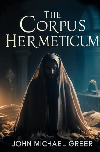 The Corpus Hermeticum von Left of Brain Books