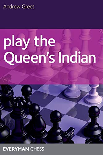 Play the Queen's Indian (Everyman Chess)