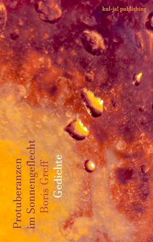 Protuberanzen im Sonnengeflecht von kul-ja! publishing