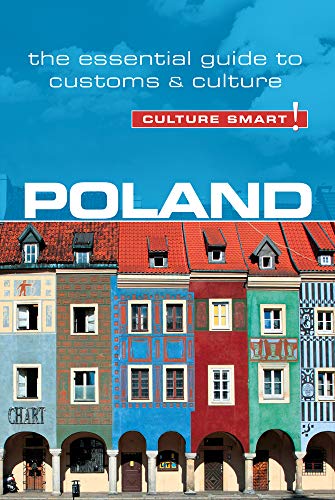 Poland - Culture Smart!: The Essential Guide to Customs & Culture von Kuperard