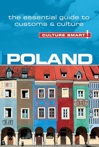 Poland - Culture Smart!: The Essential Guide to Customs & Culture