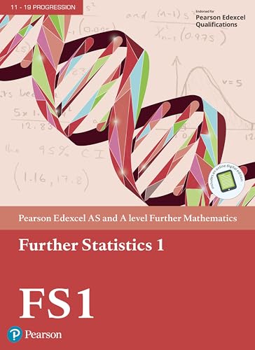 Edexcel AS and A level Further Mathematics Further Statistics 1 Textbook + e-book, m. 1 Beilage, m. 1 Online-Zugang (A level Maths and Further Maths 2017)