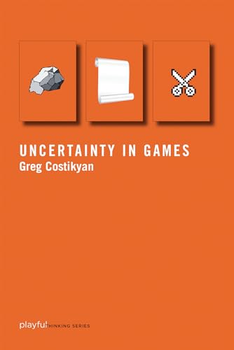 Uncertainty in Games (Playful Thinking) von MIT Press