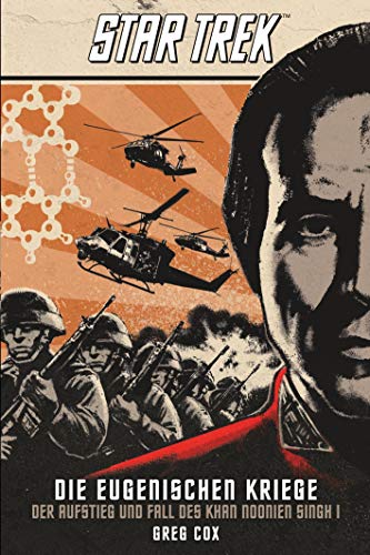 Star Trek - Die Eugenischen Kriege: Der Aufstieg und Fall des Khan Noonien Singh 1 von Cross Cult Entertainment