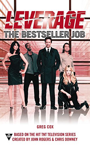 The Bestseller Job (A Leverage Novel, Band 3)