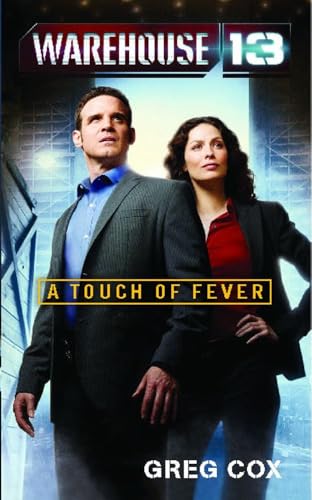 Warehouse 13: A Touch of Fever von Gallery Books