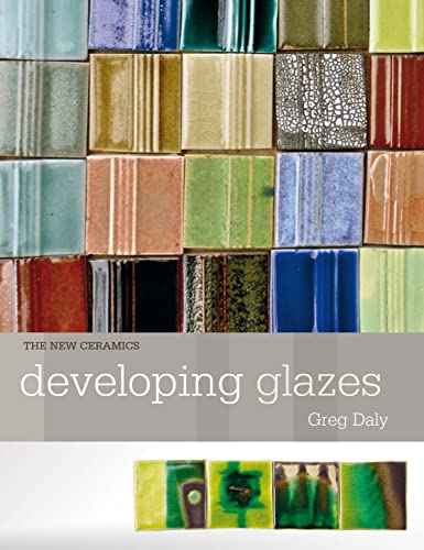 Developing Glazes (New Ceramics) von Herbert Press