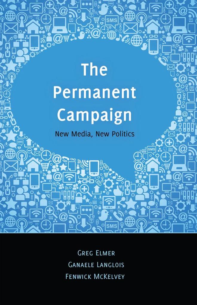The Permanent Campaign von Peter Lang