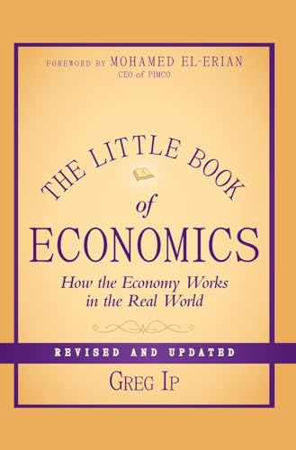 The Little Book of Economics: How the Economy Works in the Real World (Little Books. Big Profits) von Wiley
