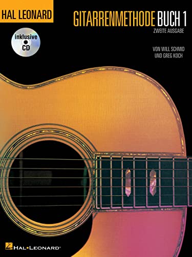 Hal Leonard Guitar Method: Book 1 (German Edition): Lehrmaterial mit CD