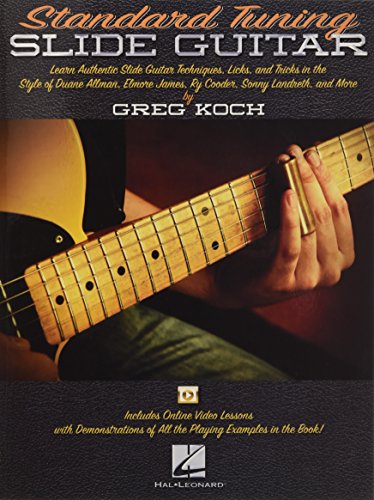 Standard Tuning Slide Guitar: Book with Online Video Lessons