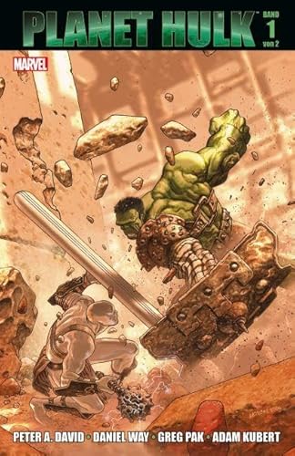 Planet Hulk: Bd. 1 Planet Hulk: Bd. 1