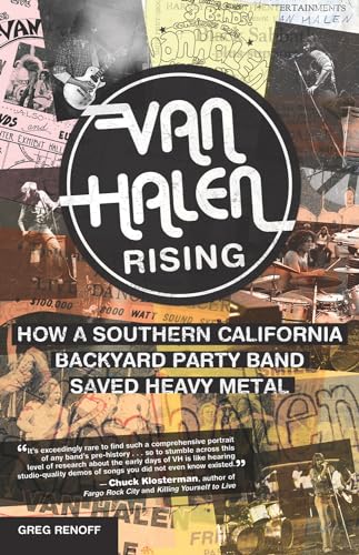 Van Halen Rising: How a Southern California Backyard Party Band Saved Heavy Metal