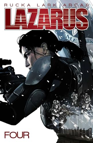 Lazarus Volume 4: Poison (LAZARUS TP) Lazarus Volume 4: Poison (LAZARUS TP)