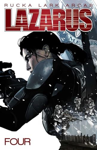 Lazarus Volume 4: Poison (Lazarus, 4)