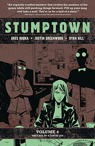 Stumptown, Vol. 4: The Case of a Cup of Joe von Oni Press