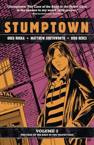 Stumptown, Volume 2: The Case of the Baby in the Velvet Case