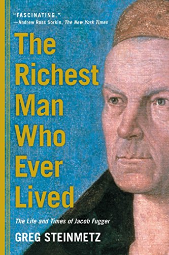 The Richest Man Who Ever Lived: The Life and Times of Jacob Fugger von Simon & Schuster