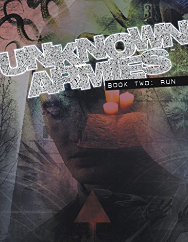 Unknown Armies 3 - Book Two: Run