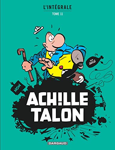 Achille Talon - Intégrales - Tome 11 - Mon Oeuvre à moi - tome 11