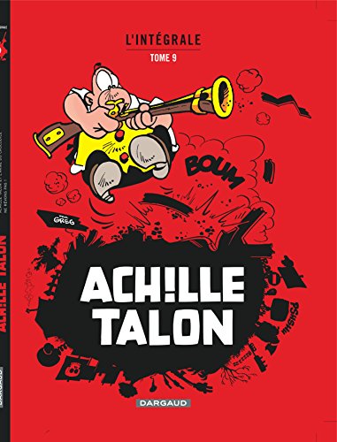 Achille Talon - Intégrales - Tome 9 - Mon Oeuvre à moi - tome 9 Achille Talon - Intégrales - Tome 9 - Mon Oeuvre à moi - tome 9