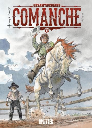 Comanche Gesamtausgabe. Band 5 (13-15) von Splitter Verlag