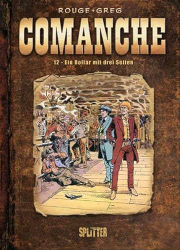 Comanche: Band 12. Ein Dollar mit drei Seiten