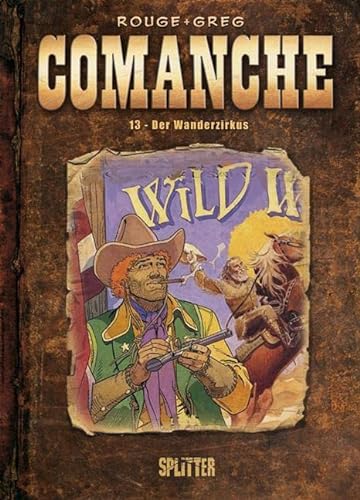 Comanche: Band 13. Der Wanderzirkus