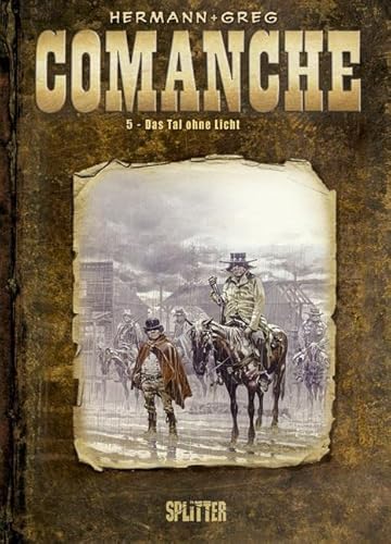 Comanche: Band 5. Das Tal ohne Licht