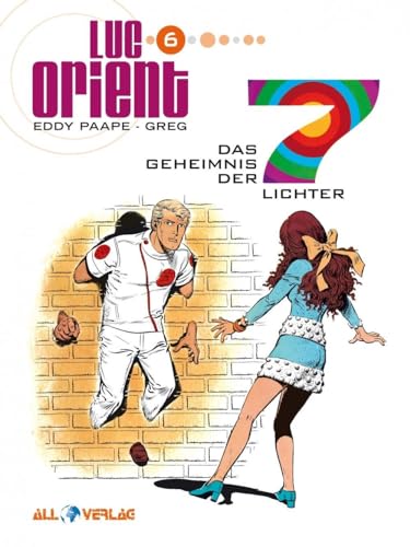 Luc Orient 6: Das Geheimnis der 7 Lichter