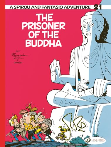 The Prisoner of the Buddha (Spirou & Fantasio)