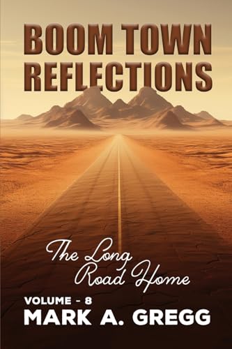 The Long Road Home (Boom Town Reflections, Band 8) von Collins Publishing House