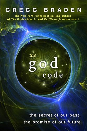 The God Code: The Secret of our Past, the Promise of our Future The God Code: The Secret of our Past, the Promise of our Future