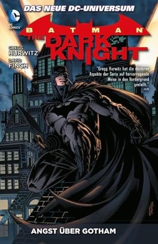 Batman: The Dark Knight: Bd. 2: Angst über Gotham