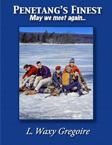 Penetang's Finest: May we meet again von amazon