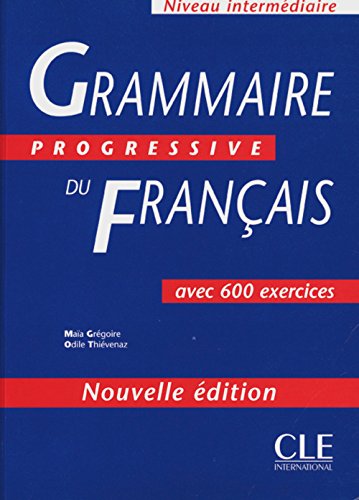 Grammaire progressive du français - Niveau intermédiaire