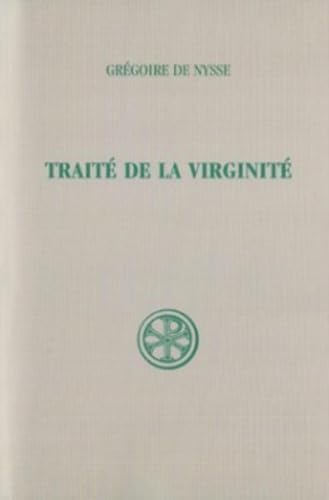 TRAITE DE LA VIRGINITE: Edition bilingue français-gerc